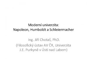 Modern univerzita Napoleon Humboldt a Schleiermacher Ing Ji