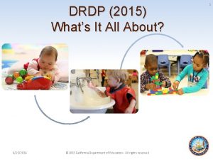 The drdp 2015 is aligned with the