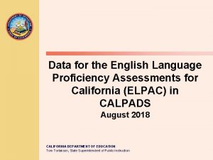 Data for the English Language Proficiency Assessments for