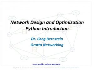 Network Design and Optimization Python Introduction Dr Greg