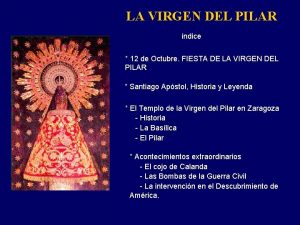 LA VIRGEN DEL PILAR ndice 12 de Octubre