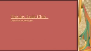 Joy luck club book club questions