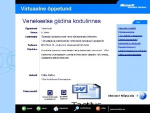 Venekeelse giidina kodulinnas ppeained Vanus Eesmrgid Vene keel