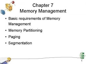 Memory management requirements