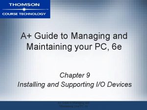 A Guide to Managing and Maintaining your PC