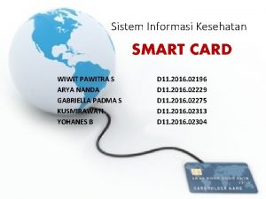 Sistem Informasi Kesehatan SMART CARD WIWIT PAWITRA S