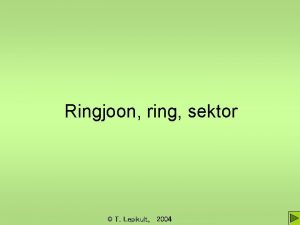 Ringjoon ring sektor T Lepikult 2004 Ringjoone vrrand