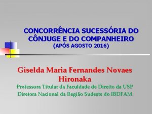 CONCORRNCIA SUCESSRIA DO CNJUGE E DO COMPANHEIRO APS