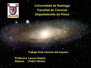 Universidad de Santiago Facultad de Ciencias Departamento de