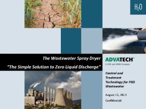 The Wastewater Spray Dryer The Simple Solution to