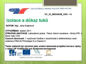 VY32INOVACECH 3 15 Izolace a dkaz tuk AUTOR