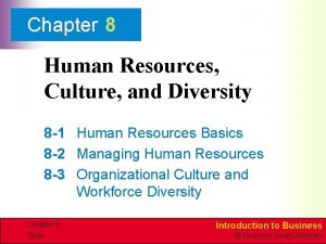 Chapter 8 human resources culture and diversity