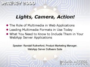 Lights Camera Action l The Role of Multimedia