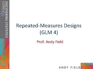 Andy field repeated measures anova Andy field repeated measures anova