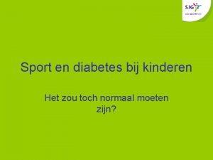 Sport en diabetes bij kinderen Het zou toch