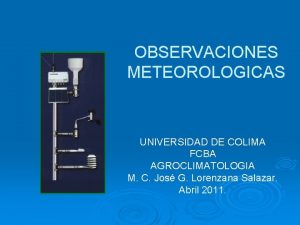 Observaciones agrometeorologicas