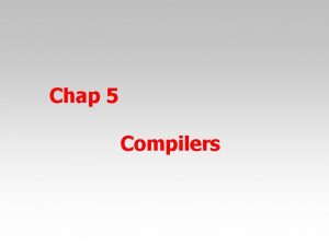 Basic compiler functions