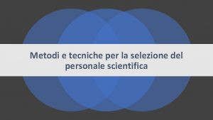 Metodi e tecniche per la selezione del personale