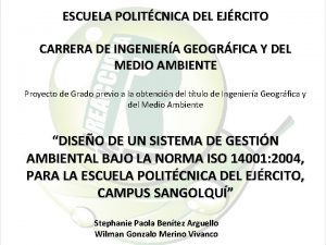 ESCUELA POLITCNICA DEL EJRCITO CARRERA DE INGENIERA GEOGRFICA