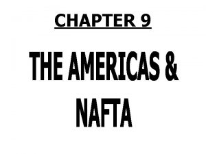 CHAPTER 9 The Americas PRISMs 1 Do regional