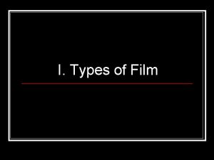 Types of filmmaking styles