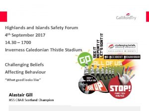 Highlands and Islands Safety Forum 4 th September