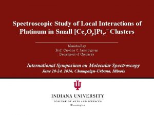 Spectroscopic Study of Local Interactions of Platinum in