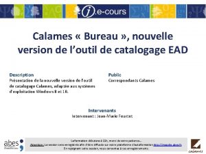 Calames Bureau nouvelle version de loutil de catalogage