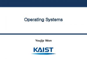 Operating Systems Youjip Won 6 Mechanism Limited Direct