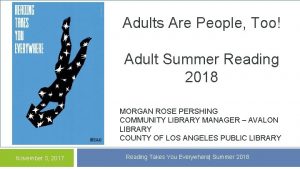 Adults Are People Too Adult Summer Reading 2018
