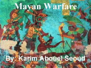Mayan warfare