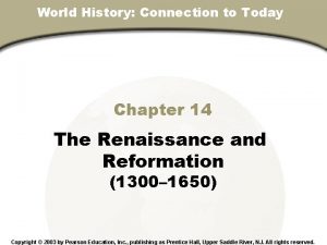 World History Connection to Today Chapter 14 Section