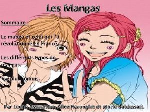 Les Mangas Sommaire Le manga et celui qui