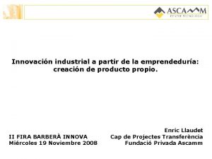 Innovacin industrial a partir de la emprendedura creacin