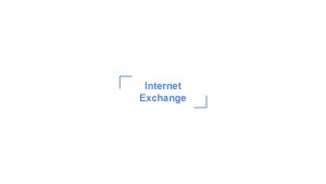 Internet Exchange An Internet exchange point IX or