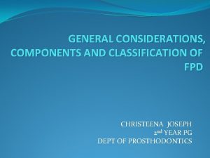 Contraindications of fpd