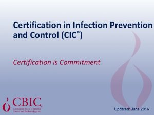 Cic certification infection control