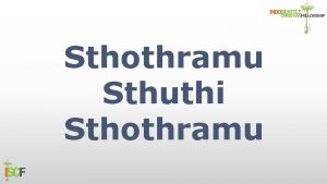 Sthothram chellinthumu