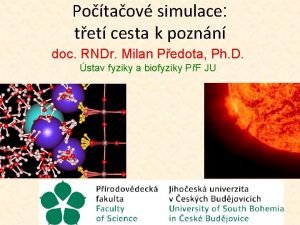 Potaov simulace tet cesta k poznn doc RNDr