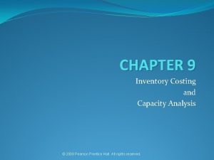 Inventory costing and capacity analysis