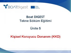 Boat DIGEST Tekne Skm Eitimi nite 5 Kiisel