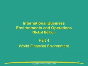 International Business Environments and Operations Global Edition Part