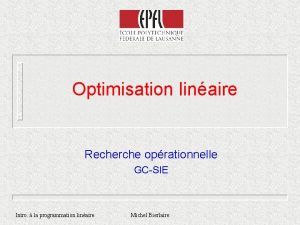 Optimisation linaire Recherche oprationnelle GCSIE Intro la programmation