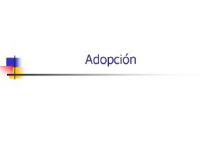 Adopcin Ley N 19 620 Dicta Normas sobre