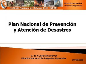 Direccin Nacional de Proyectos Especiales Plan Nacional de