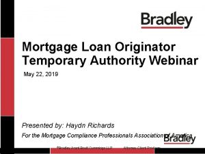 Mortgage Loan Originator Temporary Authority Webinar May 22
