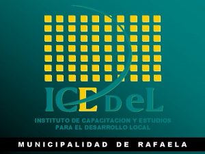 INSTITUTO DE CAPACITACION Y ESTUDIOS PARA EL DESARROLLO