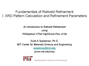 Fundamentals of Rietveld Refinement I XRD Pattern Calculation