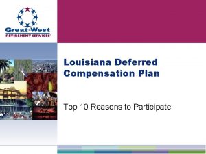 Louisiana deferred compensation plan Louisiana deferred compensation plan