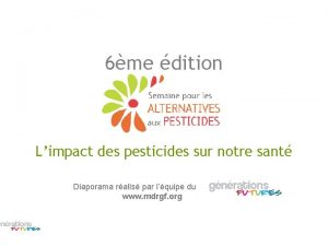 6me dition Limpact des pesticides sur notre sant